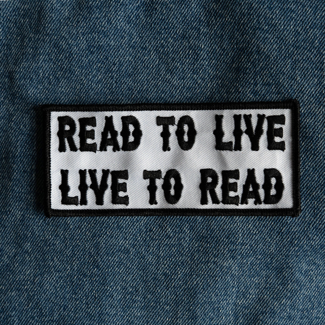 Read to Live, Live to Read! Embroidered Patch denim