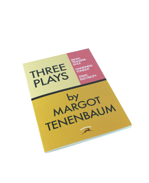 Three Plays by Margot Tenenbaum Notebook