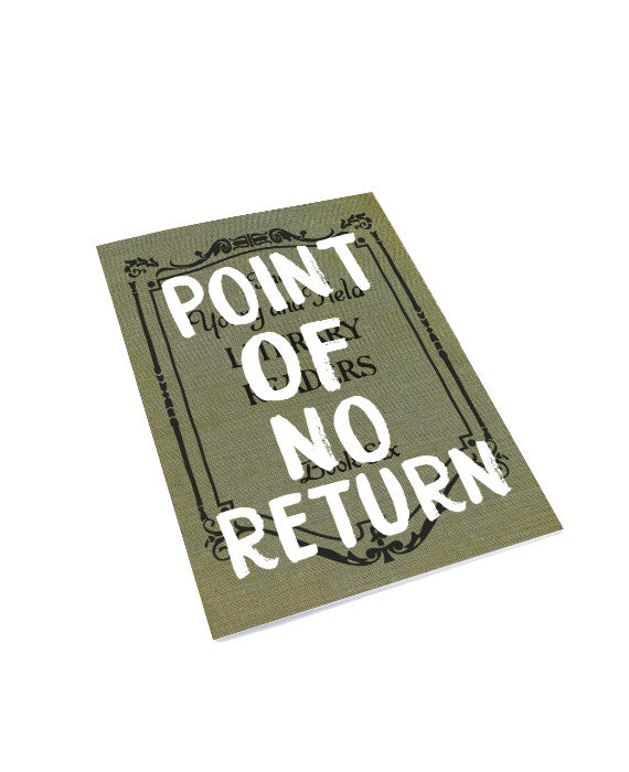 Point Of No Return Notebook - bestplayever