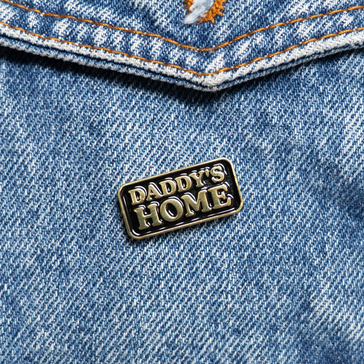 Daddy's Home Enamel Pin on jacket
