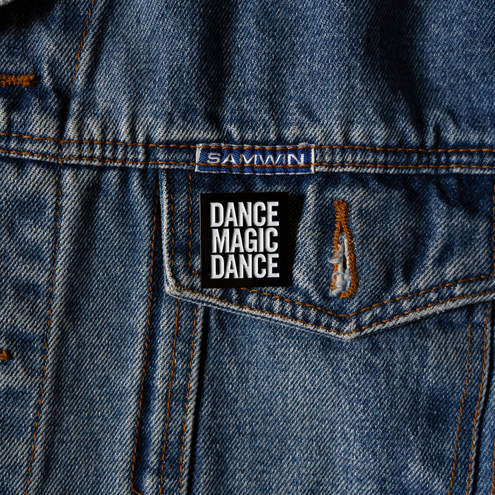 Dance Magic Dance Enamel Pin