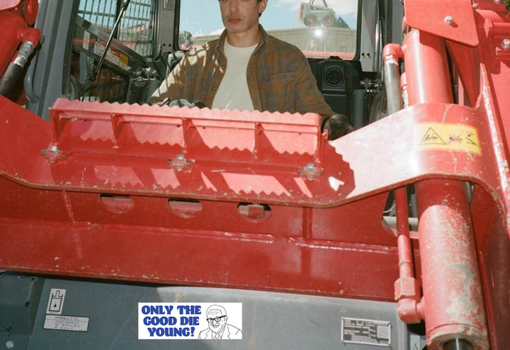 Only The Good Die Young Sticker on a tractor