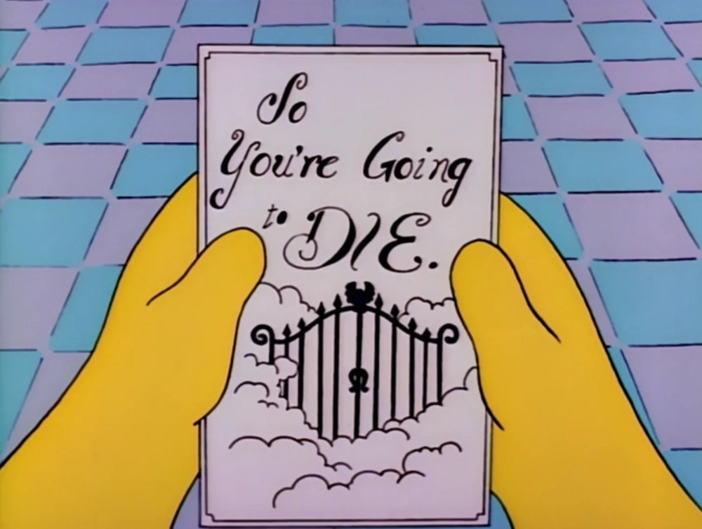 so you're going to die booklet in the simpsons