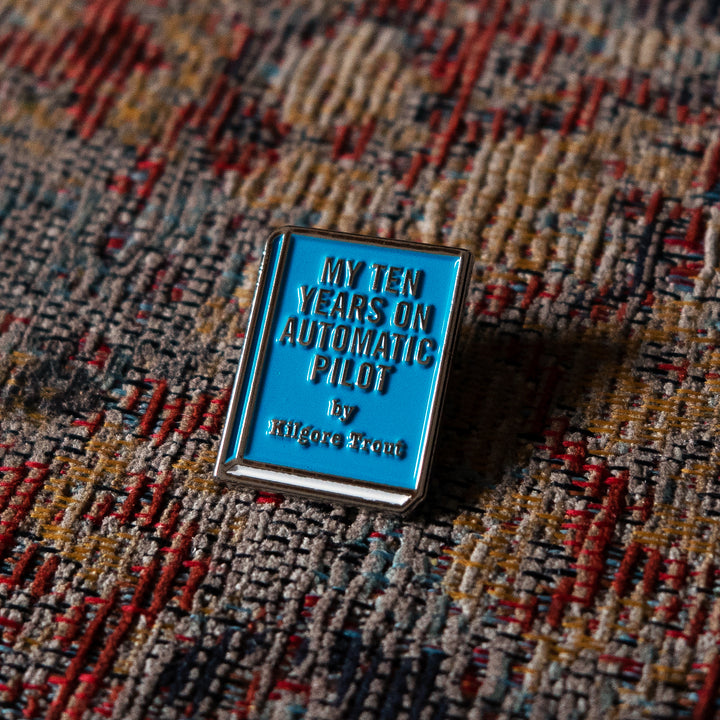 My Ten Years On Automatic Pilot by Kilgore Trout, kurt vonnegut badghe pin