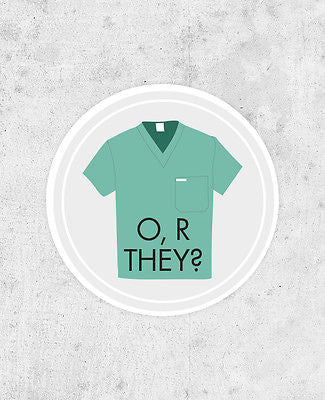 Rushmore Quote Sticker "O R They" - bestplayever