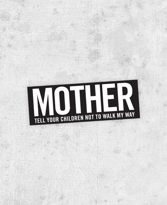 Danzig "Mother" Lyric Bumper Sticker - bestplayever