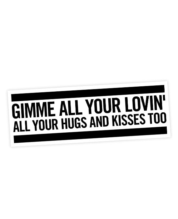 ZZ Top "Gimme All Your Lovin'" sticker - bestplayever