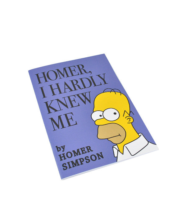Homer I Hardly Knew Me Notebook - bestplayever