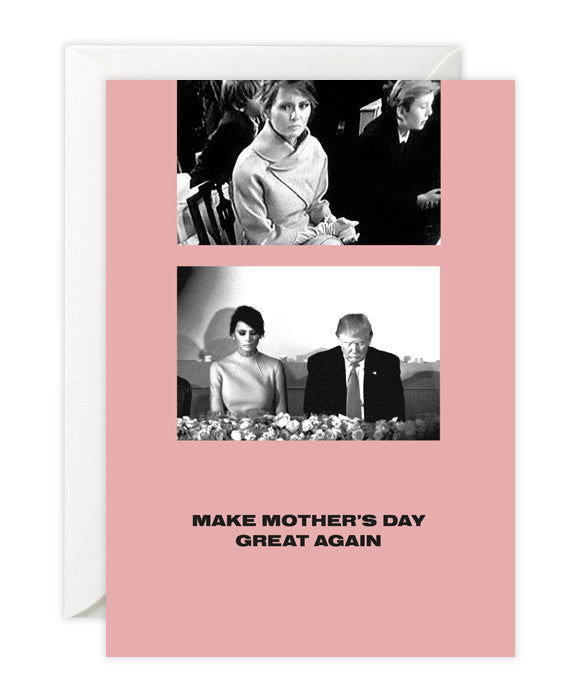 Melania Trump Mother's Day card - bestplayever