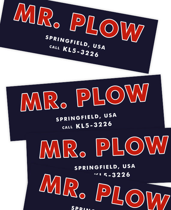 MR PLOW Bumper Sticker - bestplayever