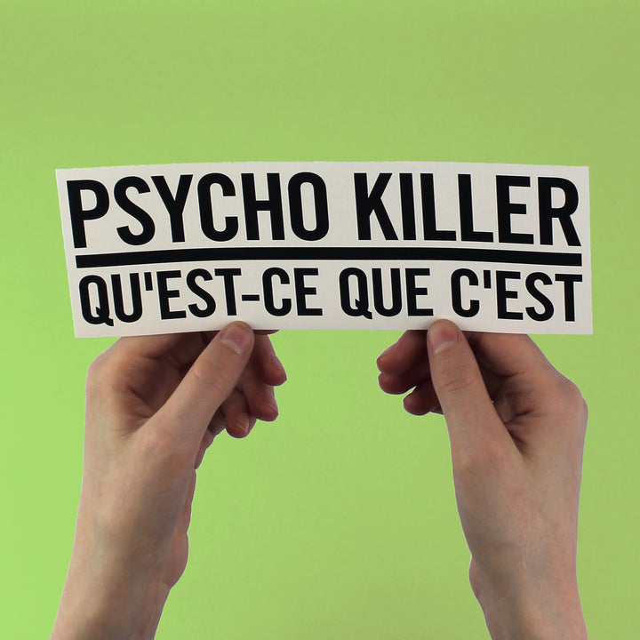 Talking Heads 'Psycho Killer' Lyric Sticker - bestplayever