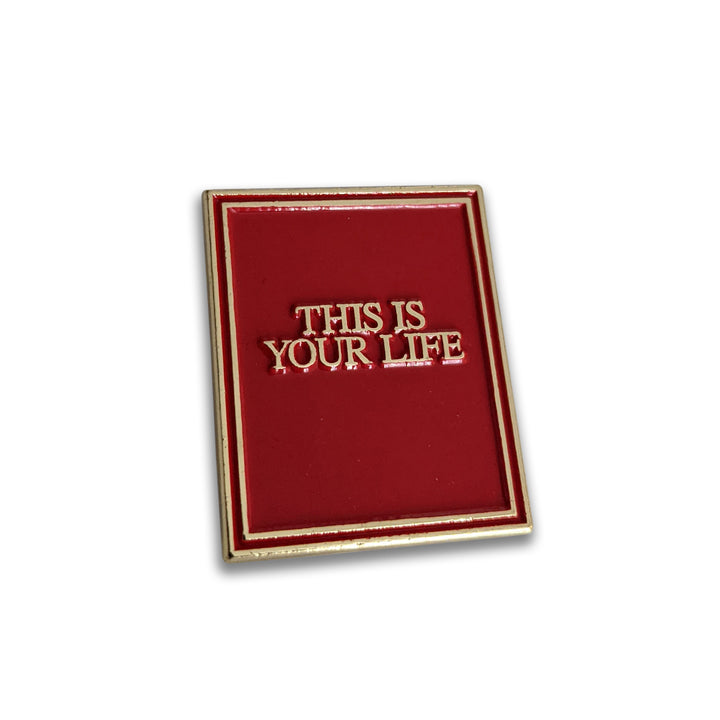 This Is Your Life Enamel Pin