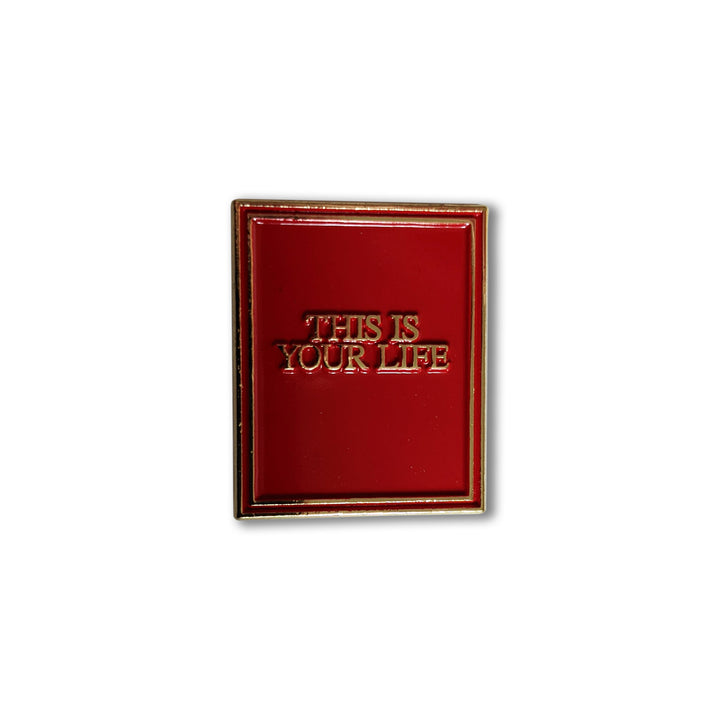 This Is Your Life Enamel Pin