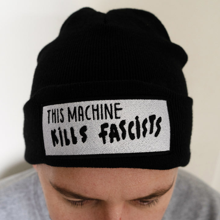 This Machine Kills Fascists Beanie